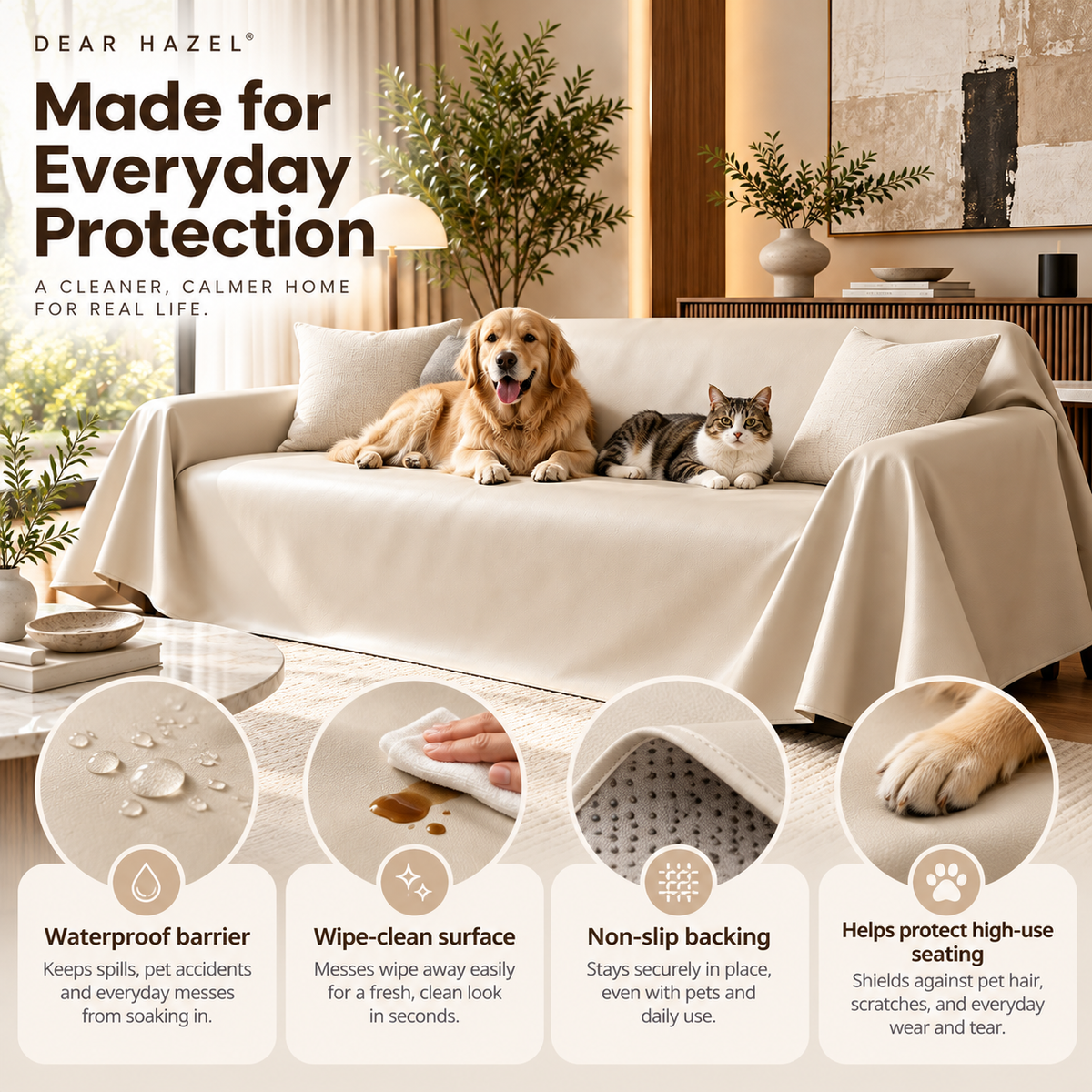 A beige sofa slipcover shown in a styled living room with a golden retriever and a cat sitting on the couch. Large text reads 'DEAR HAZEL Made for Everyday Protection,' and four circular callouts at the bottom describe waterproof barrier, wipe-clean surface, non-slip backing, and high-use scuff protection.